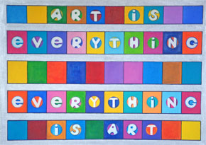 Art is everything